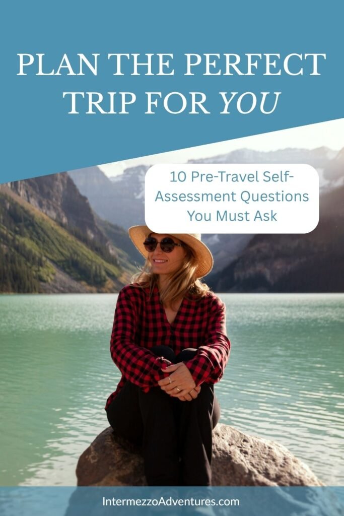 Plan the perfect trip for you – 10 pre-travel self-assessment questions you must ask before booking your next solo trip. Independent travel for seniors 60+